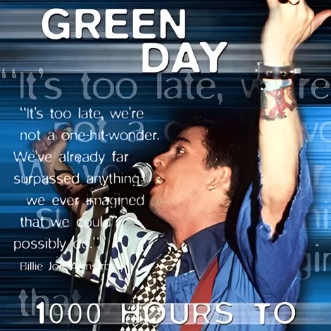 Rock Milestones: Green Day: 1000 Hours to Kerplunk