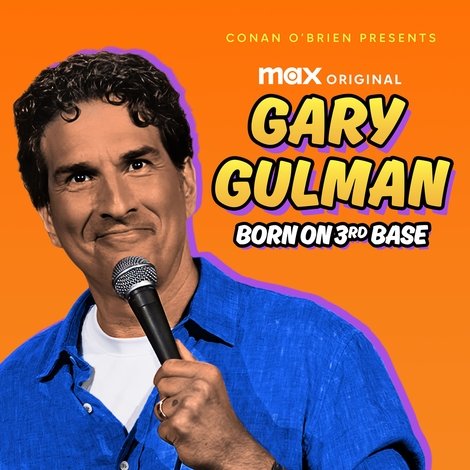 Gary Gulman: Born on 3rd Base