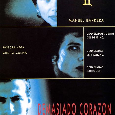 Demasiado corazón