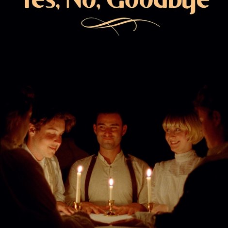 Yes, No, Goodbye