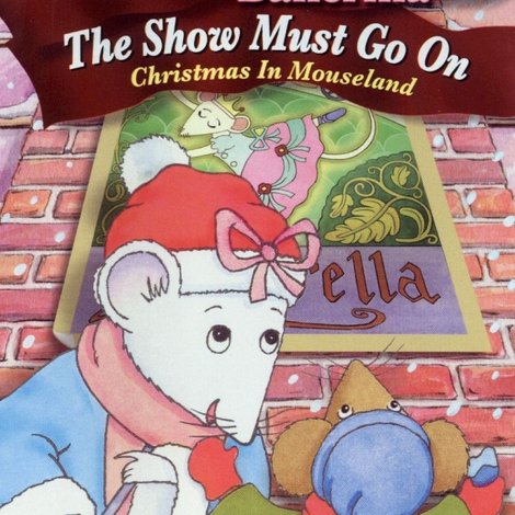 Angelina Ballerina: The Show Must Go On
