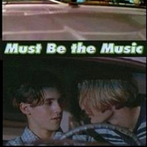 Must Be the Music