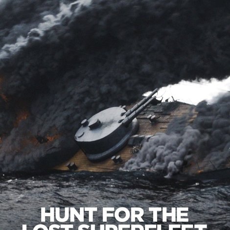 Hunt For the Lost Superfleet