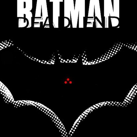 Batman: Dead End