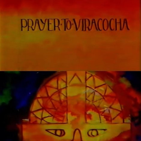 Prayer to Viracocha