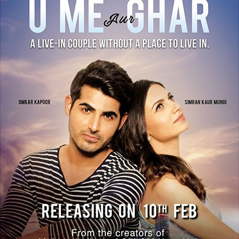 U, Me Aur Ghar