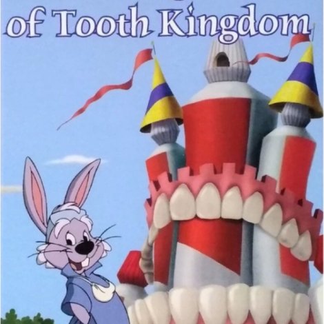 Dr. Rabbit and the Legend of the Tooth Kingdom