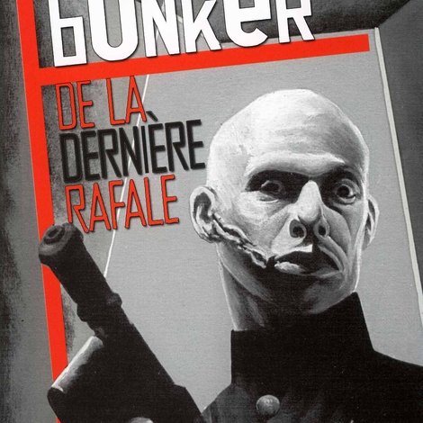 Le Bunker de la dernière rafale
