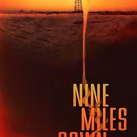 Nine Miles Down