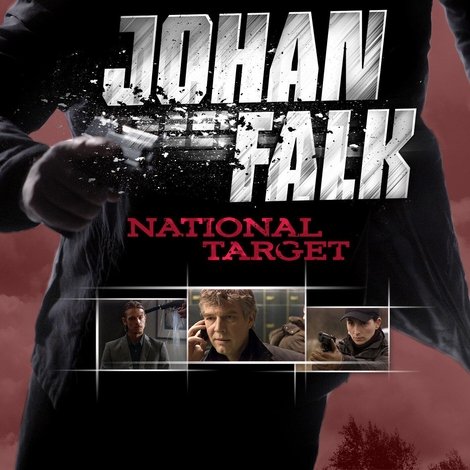 Johan Falk: National Target