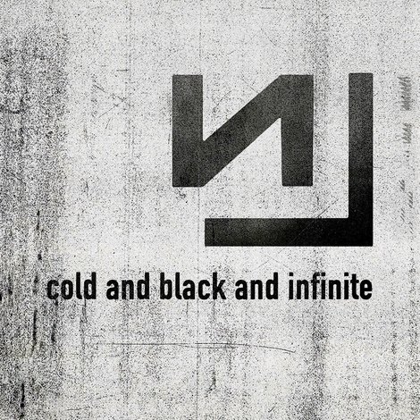 Nine Inch Nails: Live - Cold and Black and Infinite