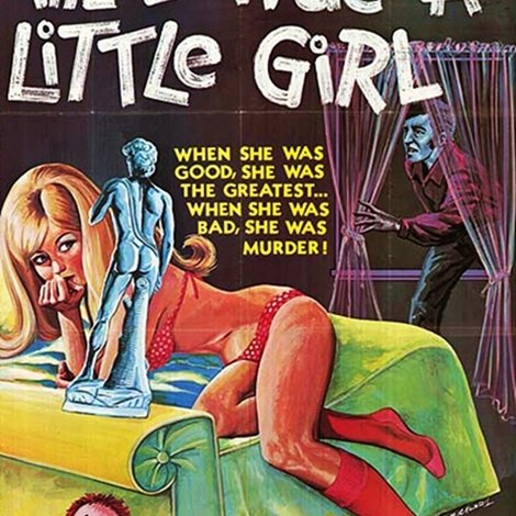 And When She Was Bad...