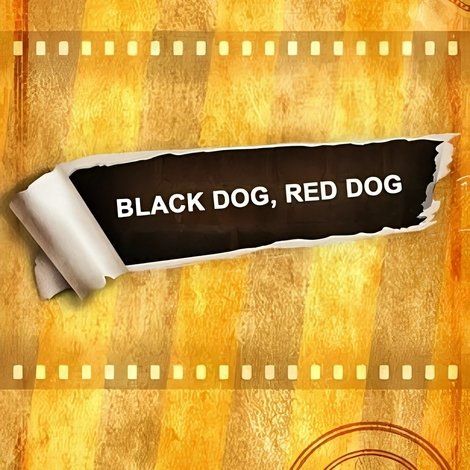Black Dog, Red Dog
