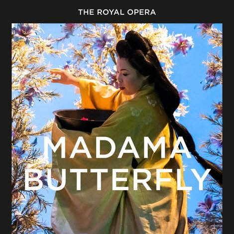 The Royal Opera House: Madama Butterfly