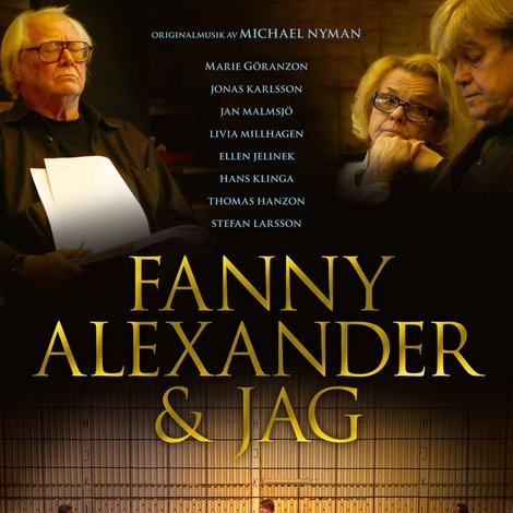 Fanny, Alexander & Jag