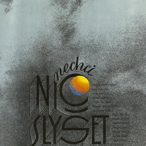 Nechci nic slyšet