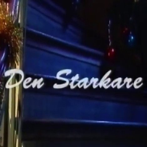Den starkare