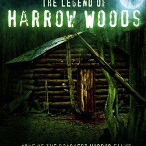 The Legend of Harrow Woods