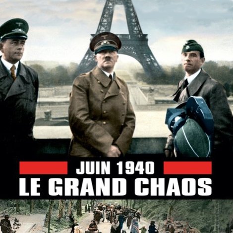 Juin 1940, le grand chaos