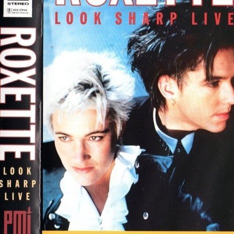Roxette: Look Sharp Live 1989