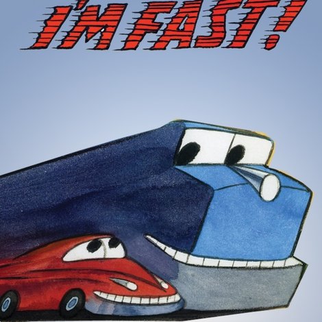 I'm Fast!