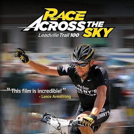 Race Across the Sky: The Leadville Trail 100