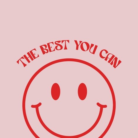 The Best You Can