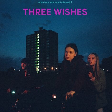 Three Wishes