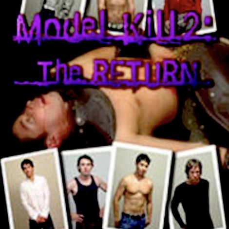 Model Kill 2: The Return