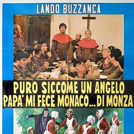 Puro siccome un angelo papà mi fece monaco... di Monza