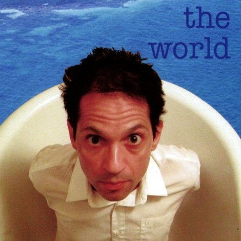 In the Bathtub of the World
