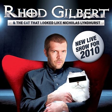 Rhod Gilbert and The Cat That Looked Like Nicholas Lyndhurst