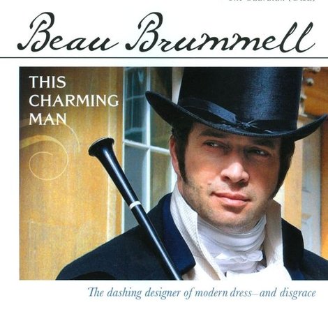 Beau Brummell: This Charming Man