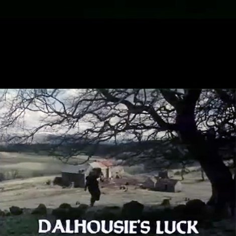 Dalhousie's Luck
