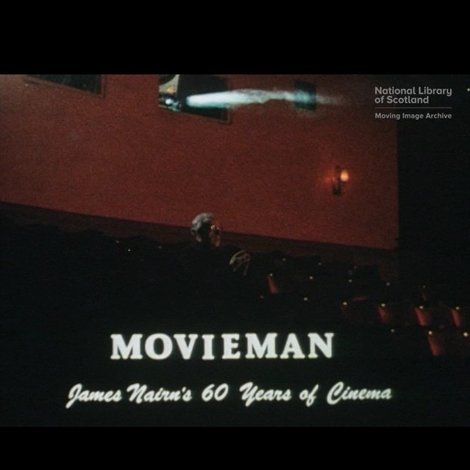 Movieman: James Nairn's 60 Years of Cinema