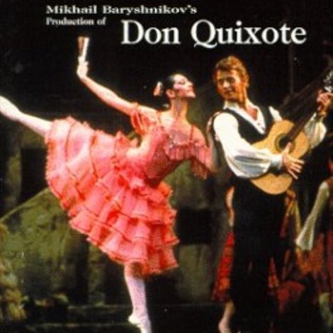 Don Quixote (Kitri's Wedding), A Ballet In Three Acts