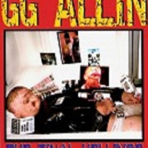 GG Allin: The Final Hellride