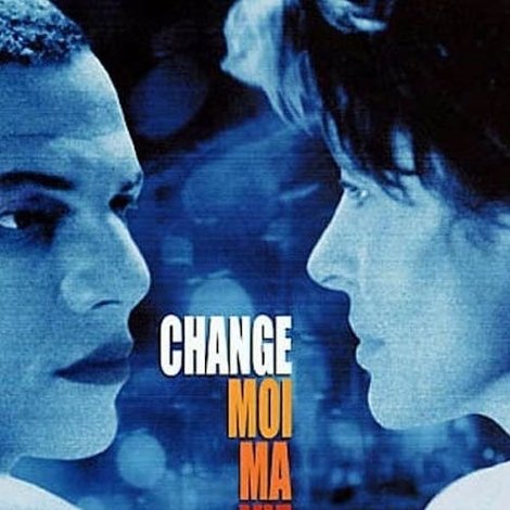 Change-moi ma vie
