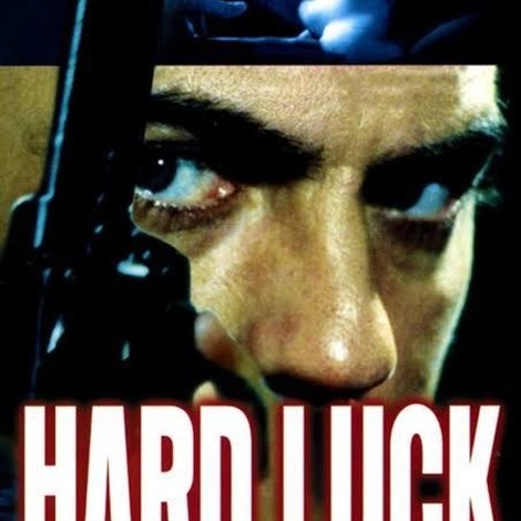 Hard Luck