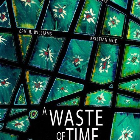 A Waste of Time