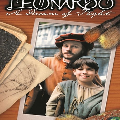 Leonardo: A Dream of Flight