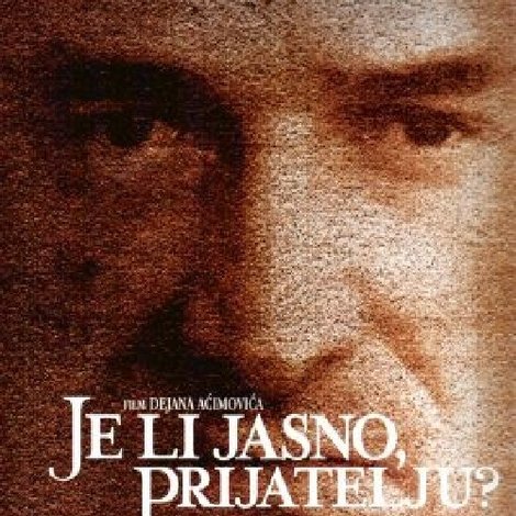 Je li jasno prijatelju?