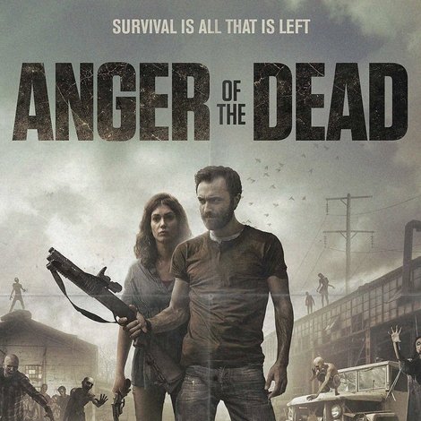 Anger of the Dead