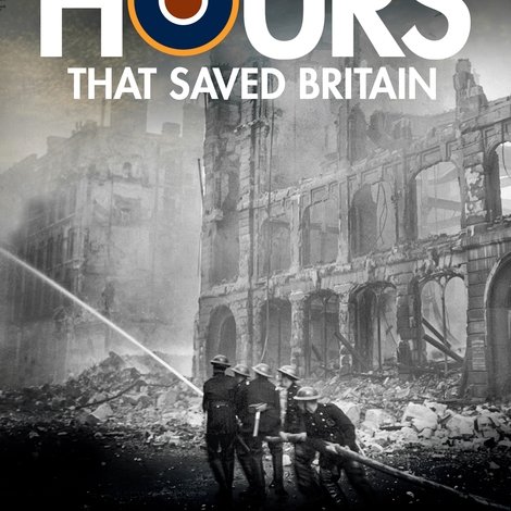 13 Hours That Saved Britain