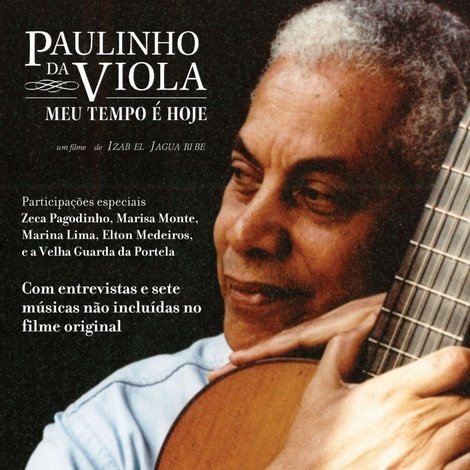 Paulinho da Viola: Meu Tempo É Hoje