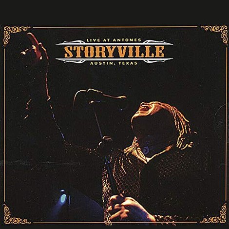 Storyville - Live at Antone's