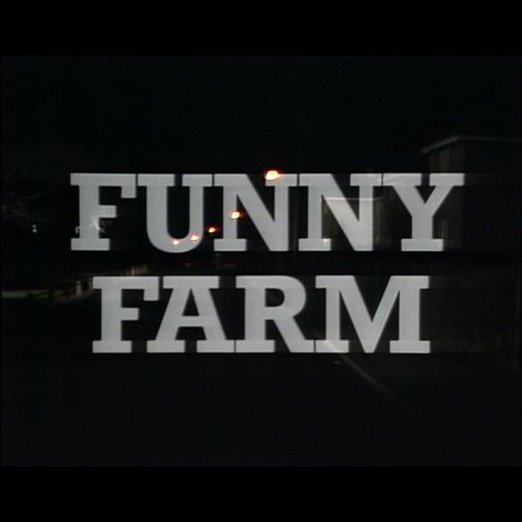 Funny Farm
