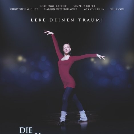 Die Tänzerin - Lebe deinen Traum