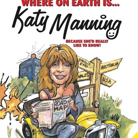 Where on Earth Is Katy Manning?