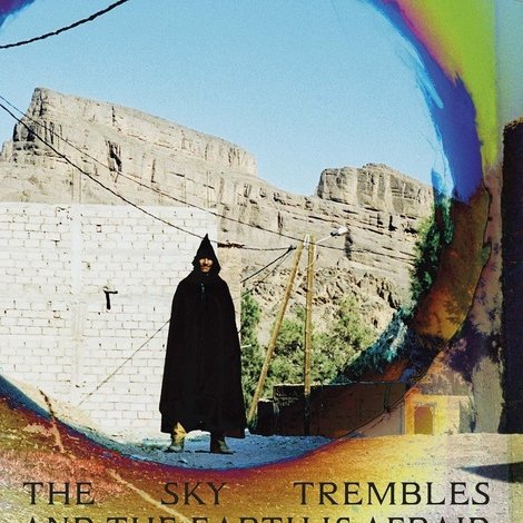 The Sky Trembles and the Earth Is Afraid and the Two Eyes Are Not Brothers